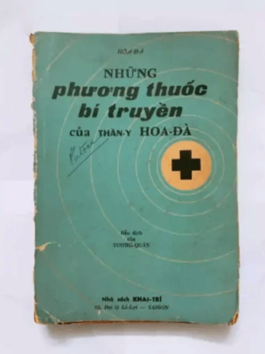 Những Phương Thuốc Bí Truyền Của Thần Y Hoa Đà