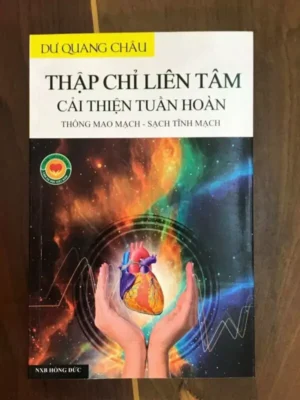 Thập Chỉ Liên Tâm Cải Thiện Tuần Hoàn