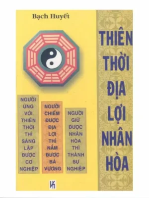 Thiên Thời Địa Lợi Nhân Hòa