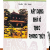 Xây Dựng Nhà Ở Theo Phong Thủy