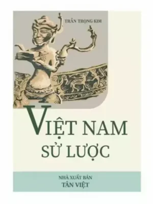 Việt Nam sử lược - Trần Trọng Kim