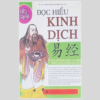 Đọc Hiểu Kinh Dịch