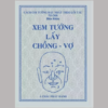 Xem Tướng Lấy Vợ Chồng – Tú Can