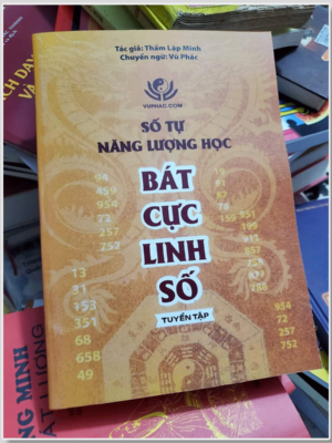 Số Tự Năng Lượng Học Bát Cực Linh Số Trọn Bộ – Thẩm Lập Minh