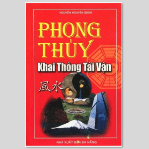 Phong Thủy Khai Thông Tài Vận