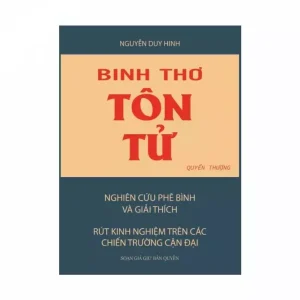 Binh Thơ Tôn Tử Quyển Thượng – Nguyễn Duy Hinh - NXB Khai Trí 1973