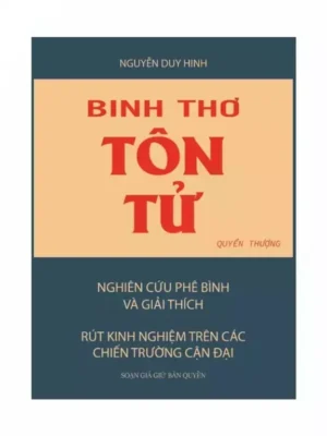 Binh Thơ Tôn Tử Quyển Thượng – Nguyễn Duy Hinh - (NXB Khai Trí 1973)