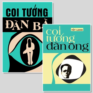 Xem Tướng Đàn Bà và Xem Tướng Đàn Ông – Túy Lang – Nguyễn Văn Toàn