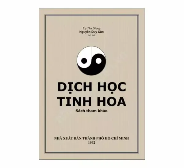 Dịch Học Tinh Hoa – Nguyễn Duy Cần