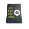 Kinh Dịch Diễn Giảng – Kiều Xuân Dũng