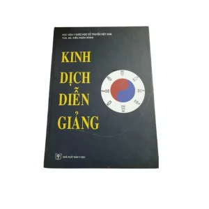 Kinh Dịch Diễn Giảng – Kiều Xuân Dũng