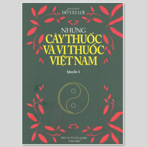Những cây thuốc vị thuốc việt nam