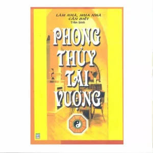 Phong Thủy Tài Vượng