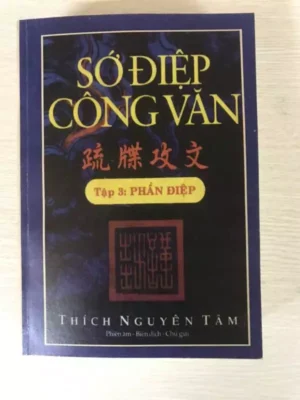 Sớ Điệp Công Văn Tập 3 – Thích Nguyên Tâm – Phần Điệp