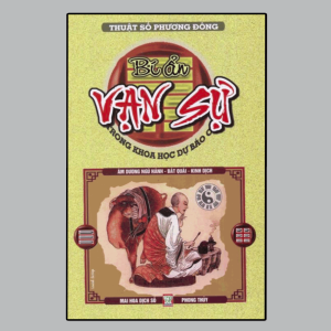 Bản Đủ 450 Trang Bí Ẩn Vạn Sự Trong Khoa Học Dự Báo Cổ