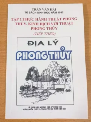 Địa Lý Phong Thủy Trọn Bộ 11 Tập – Trần Văn Hải
