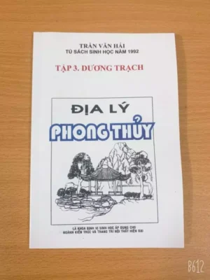 Địa Lý Phong Thủy Trọn Bộ 11 Tập – Trần Văn Hải