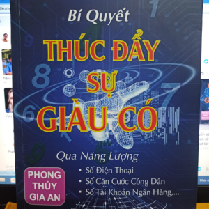 Bí Quyết Thúc Đẩy Sự Giàu Có – Nguyễn Văn Khoa