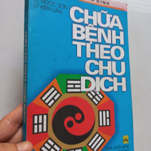 Chữa Bệnh Theo Chu Dịch – Lý Ngọc Sơn & Lý Kiện Dân