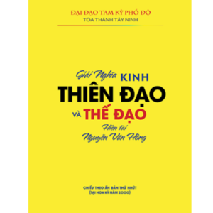 Giải Nghĩa Kinh Thiên Đạo Và Thế Đạo