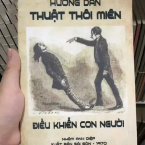 Hướng Dẫn Thuật Thôi Miên Và Điều Khiển Con Người