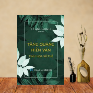 Tăng Quảng Hiền Văn – Tinh Hoa Xử Thế