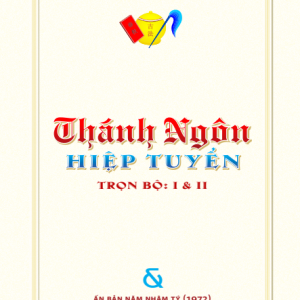 Thánh Ngôn Hiệp Tuyển Trọn Bộ