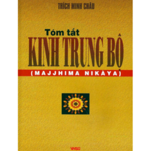 Tóm Tắt Kinh Trung Bộ