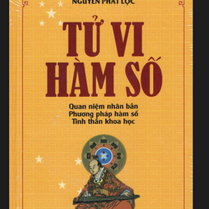 Tử Vi Hàm Số – Nguyễn Phát Lộc
