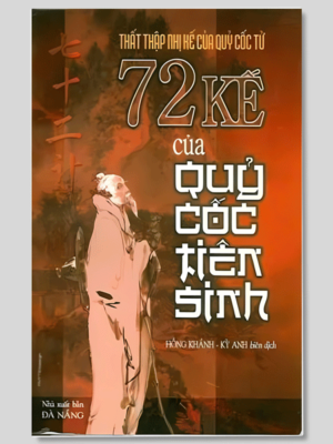 72 Kế Của Quỷ Cốc Tử Tiên Sinh - Sách Cực Hiếm