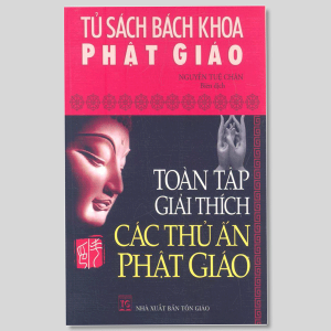 Toàn Tập Giải Thích Các Thủ Ấn Phật Giáo