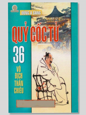 Quỷ Cốc Tử 36 Vô Địch Thần Chiêu