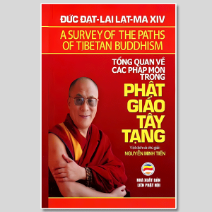 Tổng Quan Về Các Pháp Môn Trong Phật Giáo Tây Tạng - Đức Đạt Lai Lạt Ma