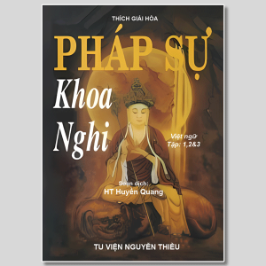 Pháp Sự Khoa Nghi - HT Thích Huyền Quang Dịch