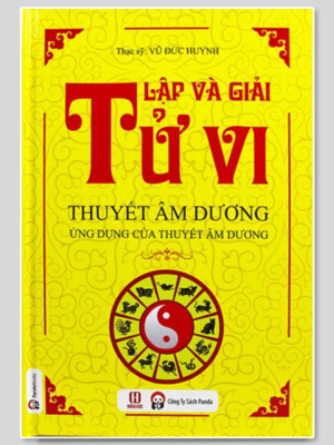 Lập Và Giải Tử Vi Thuyết Âm Dương