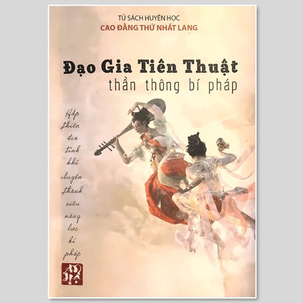 Đạo gia tiên thuật thần thông bí pháp