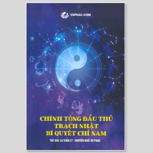 Chính Tông Đẩu Thủ Trạch Nhật Bí Quyết Chỉ Nam