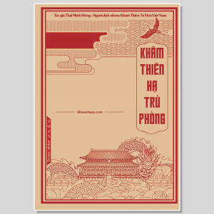 Khâm Thiên Hạ trù phòng - Thái Minh Hồng