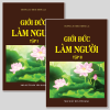 Giới Đức Làm Người - Thích Thông Lạc