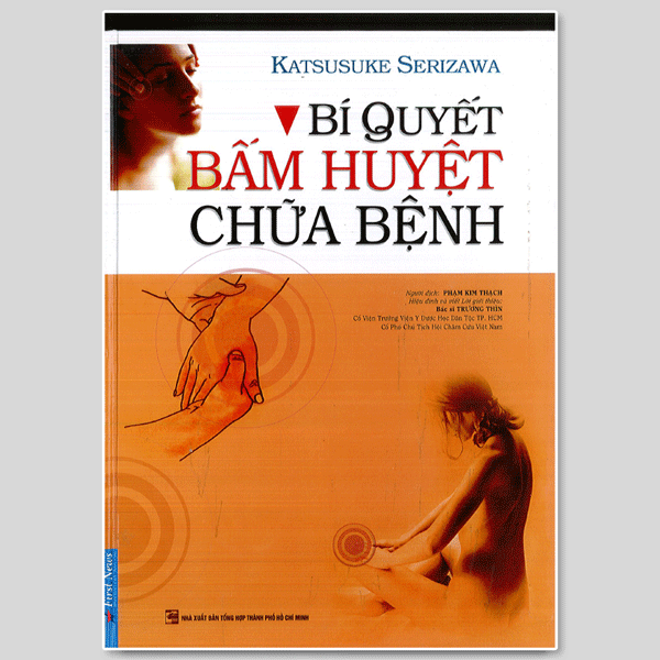 Bí quyết bấm huyệt chữa bệnh
