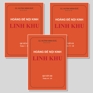 Hoàng Đế Nội Kinh Linh Khu (Bộ 3 Quyển) - GS Huỳnh Minh Đức